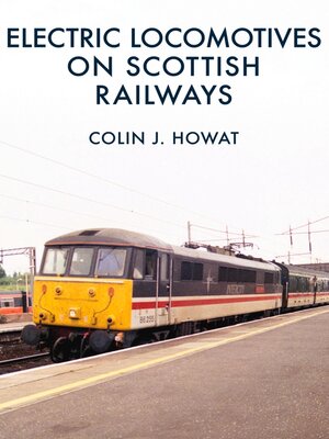 cover image of Electric Locomotives on Scottish Railways